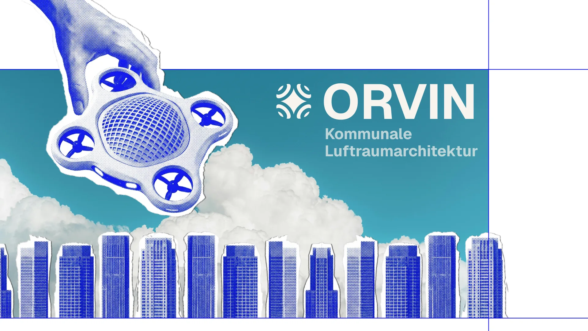 ORVIN key visual: a white drone held above a blue city skyline, titled "Kommunale Luftraumarchitektur"